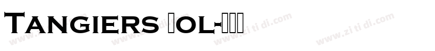 Tangiers Bol字体转换